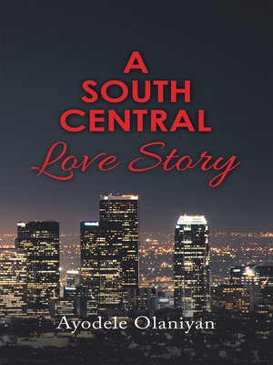 cover image of A South Central Love Story
